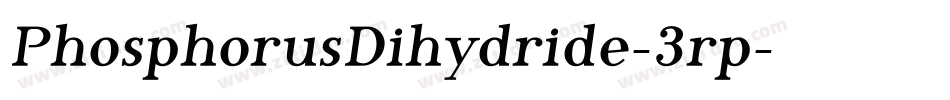 PhosphorusDihydride-3rp字体转换