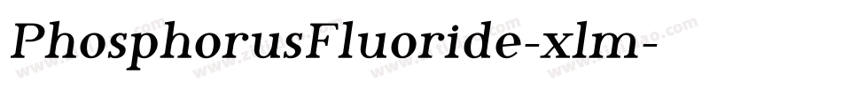 PhosphorusFluoride-xlm字体转换