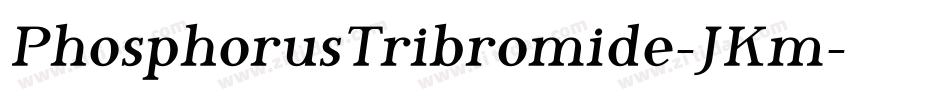 PhosphorusTribromide-JKm字体转换