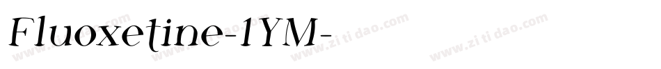 Fluoxetine-1YM字体转换