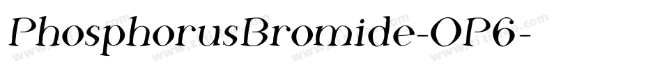 PhosphorusBromide-OP6字体转换