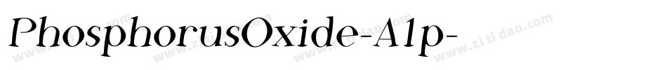 PhosphorusOxide-A1p字体转换