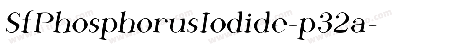SfPhosphorusIodide-p32a字体转换 SfPhosphorusIodide-p32a字体转换