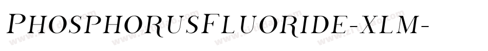 PhosphorusFluoride-xlm字体转换