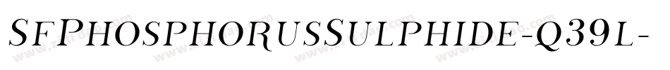 SfPhosphorusSulphide-q39l字体转换 SfPhosphorusSulphide-q39l字体转换