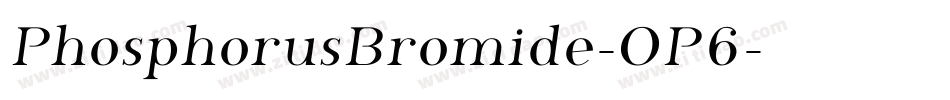 PhosphorusBromide-OP6字体转换