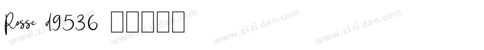 Rosse-d9536字体转换