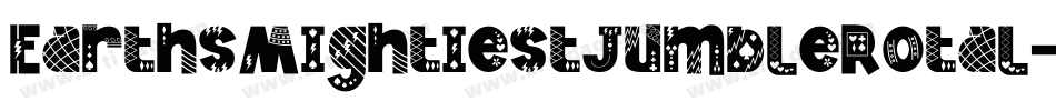 EarthsMightiestJumbleRotal-8oen字体转换