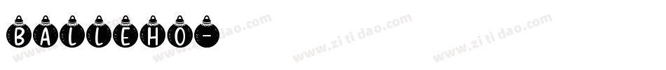 Balleho字体转换