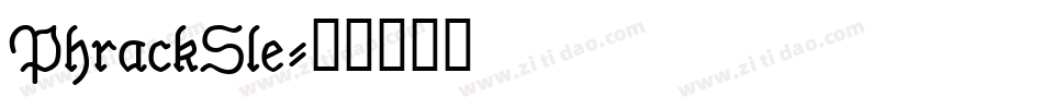 PhrackSle字体转换
