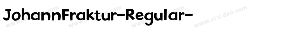 JohannFraktur-Regular字体转换