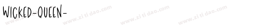 WICKED-QUEEN字体转换