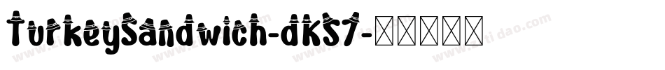 TurkeySandwich-dK57字体转换