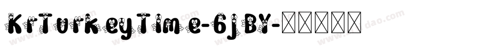 KrTurkeyTime-6jBY字体转换