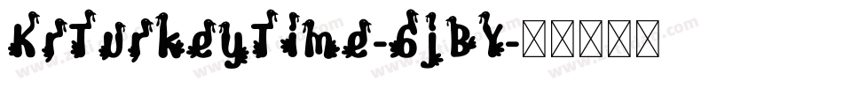 KrTurkeyTime-6jBY字体转换