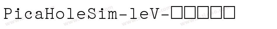 PicaHoleSim-leV字体转换