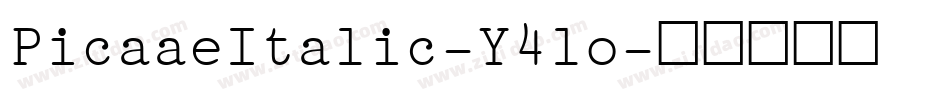 PicaaeItalic-Y4lo字体转换