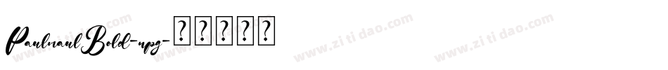 PaulmaulBold-npg字体转换