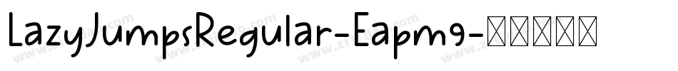 LazyJumpsRegular-Eapm9字体转换