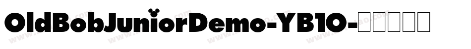OldBobJuniorDemo-YB1O字体转换
