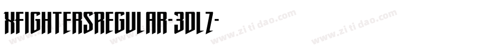 XFightersRegular-3dlz字体转换