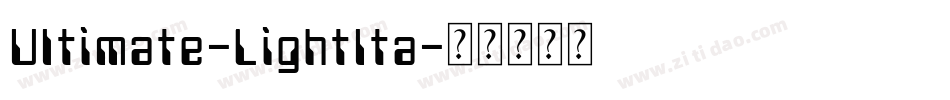 Ultimate-LightIta字体转换 Ultimate-LightIta字体转换