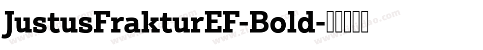 JustusFrakturEF-Bold字体转换