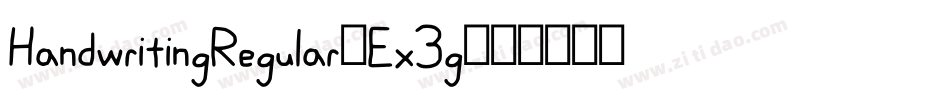 HandwritingRegular-Ex3g字体转换