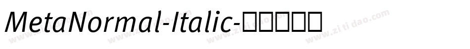 MetaNormal-Italic字体转换