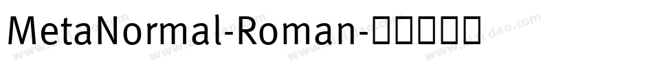 MetaNormal-Roman字体转换