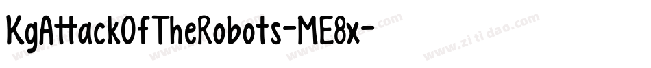 KgAttackOfTheRobots-ME8x字体转换