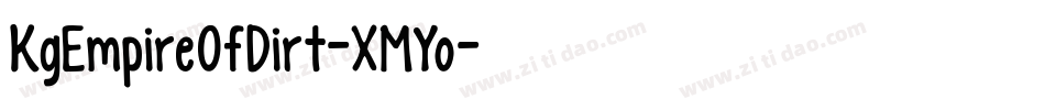 KgEmpireOfDirt-XMYo字体转换