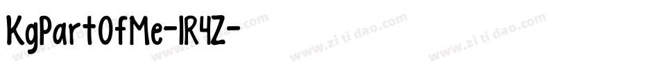 KgPartOfMe-1R4Z字体转换 KgPartOfMe-1R4Z字体转换