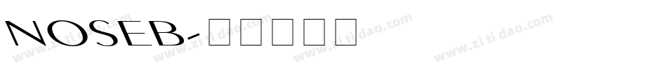 NOSEB字体转换