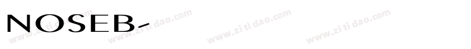 NOSEB字体转换
