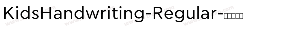 KidsHandwriting-Regular字体转换