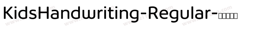 KidsHandwriting-Regular字体转换