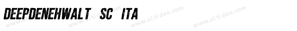 DeepdeneHWAlt-SC-Ita字体转换