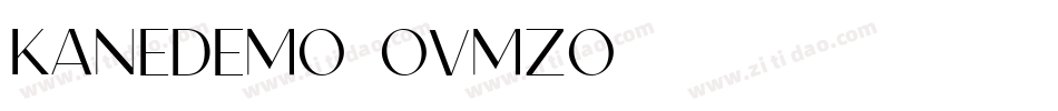 KaneDemo-OVMZO字体转换