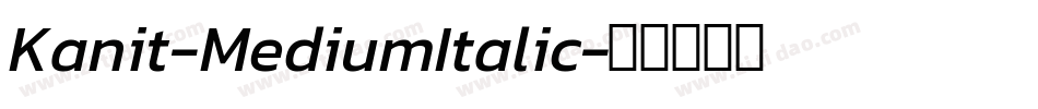 Kanit-MediumItalic字体转换