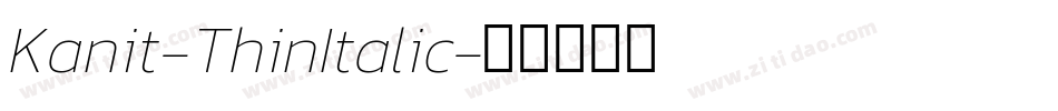 Kanit-ThinItalic字体转换