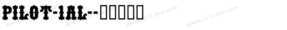 Pilot-1AL-字体转换