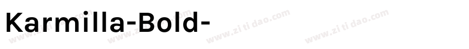 Karmilla-Bold字体转换