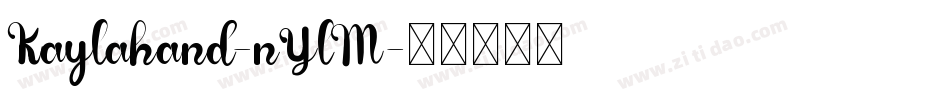 Kaylahand-nYlM字体转换