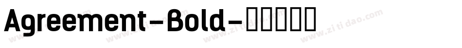 Agreement-Bold字体转换