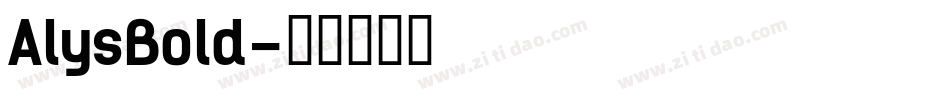AlysBold字体转换
