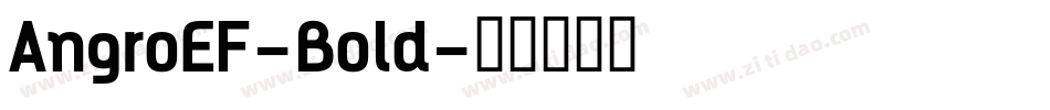 AngroEF-Bold字体转换