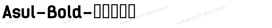 Asul-Bold字体转换