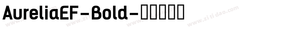 AureliaEF-Bold字体转换