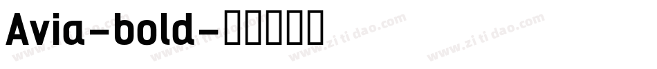 Avia-bold字体转换